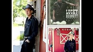 Sleeping In the Doghouse - Lucky Hodnett