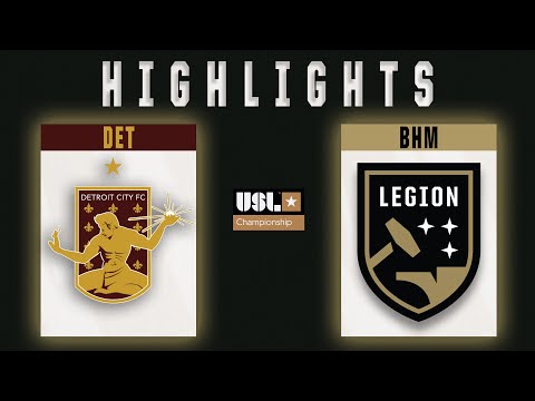 HIGHLIGHTS: Legion FC vs Detroit City FC – 5/18/25