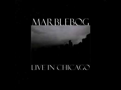Marblebog - Live in Chicago (2009)