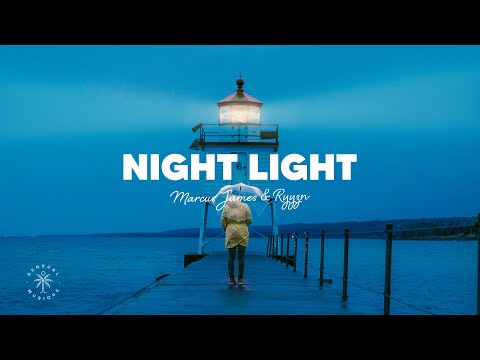 Marcus James & RYYZN - Night Light (Lyrics)