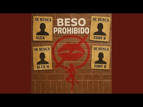 BESO PROHIBIDO