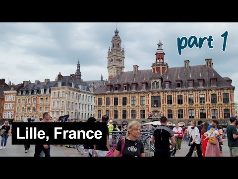Lille (France) walking tour part 1 – 16 September 2023 [4K]