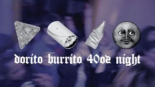 Broke Bois - Dorito Burrito 40oz Night [Official Video]
