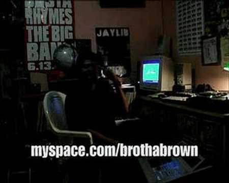 Welcome To Brotha Brown's Myspace