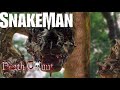 Snake King Snakeman 2005 Kill Count