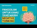 Cara Melatih Otak Agar Lebih Positif Belajar Memiliki Mindset Positif