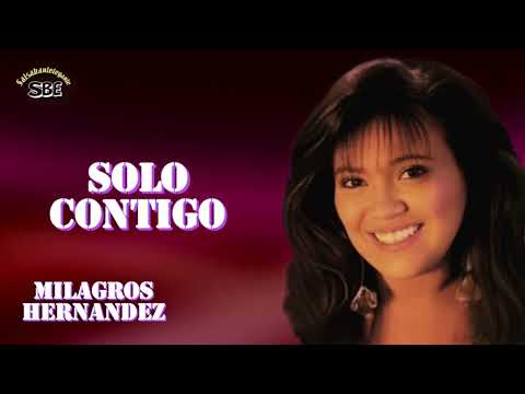 Solo contigo - Milagros Hernandez