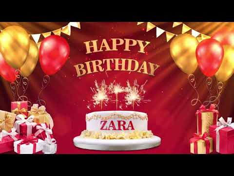 ZARA | Happy Birthday To You | Happy Birthday Songs 2022