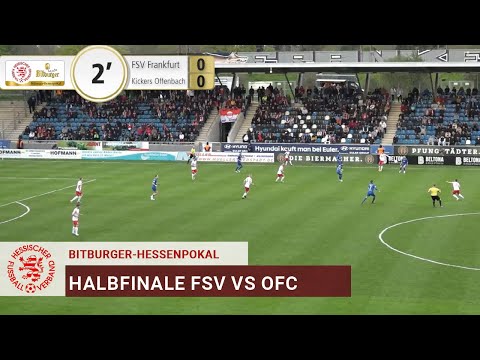 Bitburger-Hessenpokal Halbfinale FSV Frankfurt vs. Kickers Offenbach
