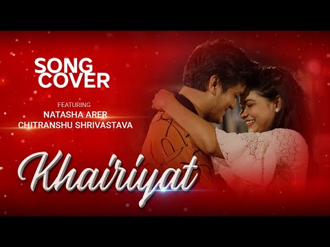 Chitranshu srivastava khairiyat Cover song