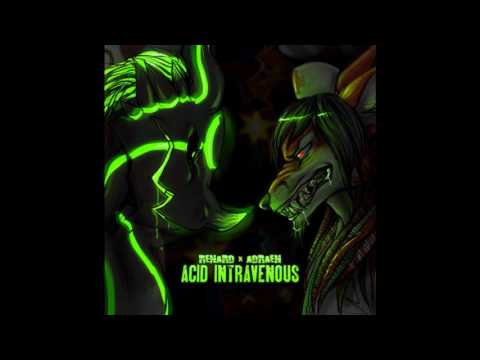 Renard + Adraen - Acid Intravenous [full album]