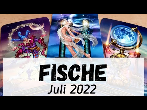 ♓FISCHE - Juli 2022 | Auf zu neuen Ufern! Glückliche Wende | Denk mehr an Dich! Tarot