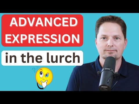 Improve your vocabulary / Learn American English Expressions / Confusing Expression/ IN THE LURCH