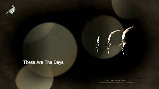 These Are The Days by The Human League