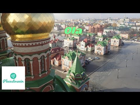 Ola Travel guide & Exploring Yoshkar-Ola
