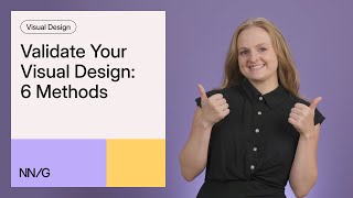 Validate Your Visual Design: 6 Methods