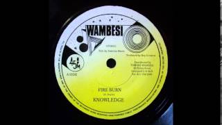 Knowledge - Fire Burn 7