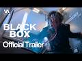 BLACK BOX Official Trailer Tom Brittney Holly White Betsy Blue English Thriller