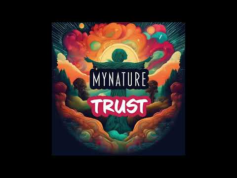 Mynature - Trust