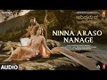 Ninna Araso Nanage Song | Adipurush | Prabhas | Ajay Atul | Manoj Muntashir,Kaviraj | Om Raut