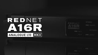 RedNet A16R MkII // Focusrite Pro