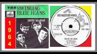 The Swinging Blue Jeans - You're no Good (Vinyl)