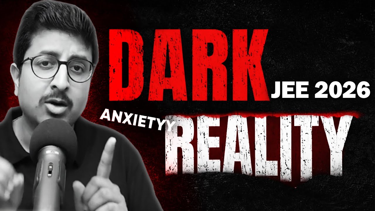 JEE 2026: No One DARES to Tell You This TRUTH! Dark Reality of Your Preparation