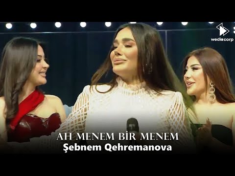 Sebnem Qehremanova - Ah Menem Bir Menem (Official Video)