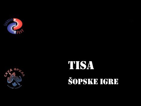 Tisa - Šopske Igre