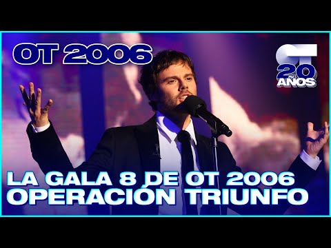 GALA 8 - OPERACIÓN TRIUNFO 5 (ENTERA) | OT 2006