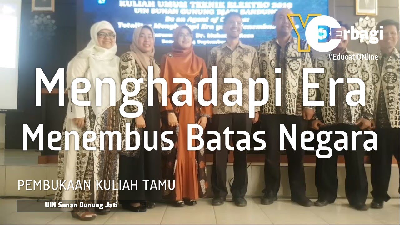 Kampus Merdeka | Kuliah Umum Teknik Elektro UIN Sunan Gunung Jati Bandung - Pembukaan
