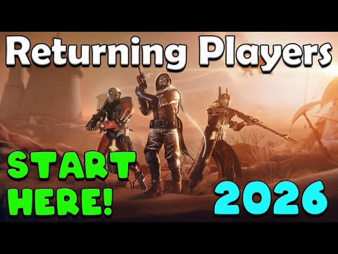 Returning to Destiny 2 in 2026? Start Here! Updated for Renegades.