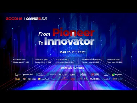 GoodWeek2022 : From Pioneer to Innovator