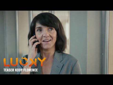 LUCKY - Teaser "Kody/Florence" [VF]