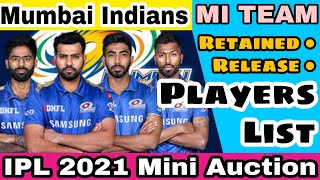 2021 IPL MI Players List| Mumbai Indians Retained or Release Players|IPL 2021 MI Team