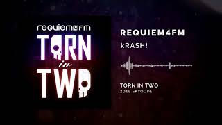 Requiem4FM - kRASH! (2018)
