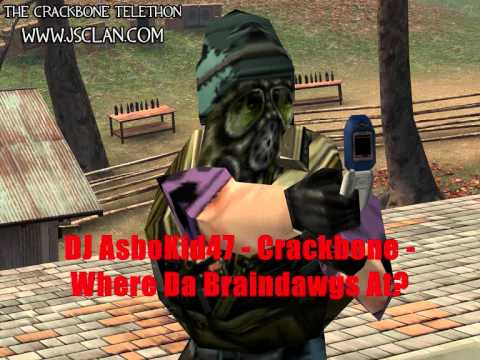 DJ AsboKid47 - Crackbone - Where Da Braindawgs At?