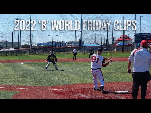 2022 USSSA B World Friday video clips!