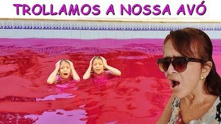 TROLLAMOS A NOSSA AVÓ - DEIXAMOS A PISCINA ROSA