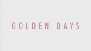 Whitney - Golden Days (Lyrics)