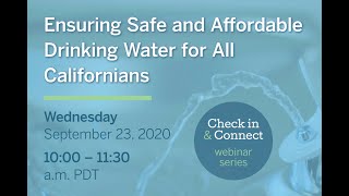 Ensuring Safe and Affordable Drinking Water for All Californians
