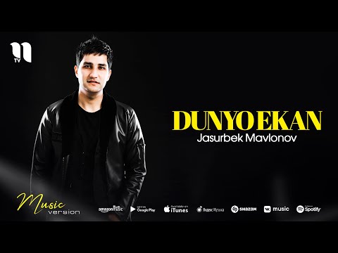Jasurbek Mavlonov - Dunyo ekan (music version)