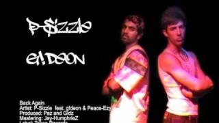 Back Again-   P-Sizzle  feat. g!deon & Peace-Ezy