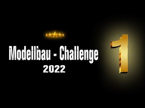 Modellbau Challenge Folge1
