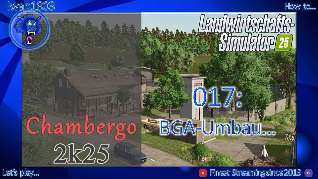 🚜 LS25 Chambergo 017: BGA-Umbau..