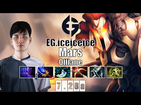 Mars Offlane | EG.iceiceice | THIS MARS EZ MVP | 7.28a Gameplay Highlights
