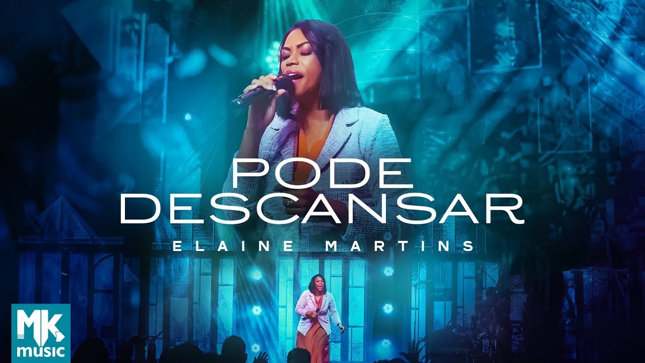 Elaine Martins - Pode Descansar (Ao Vivo)