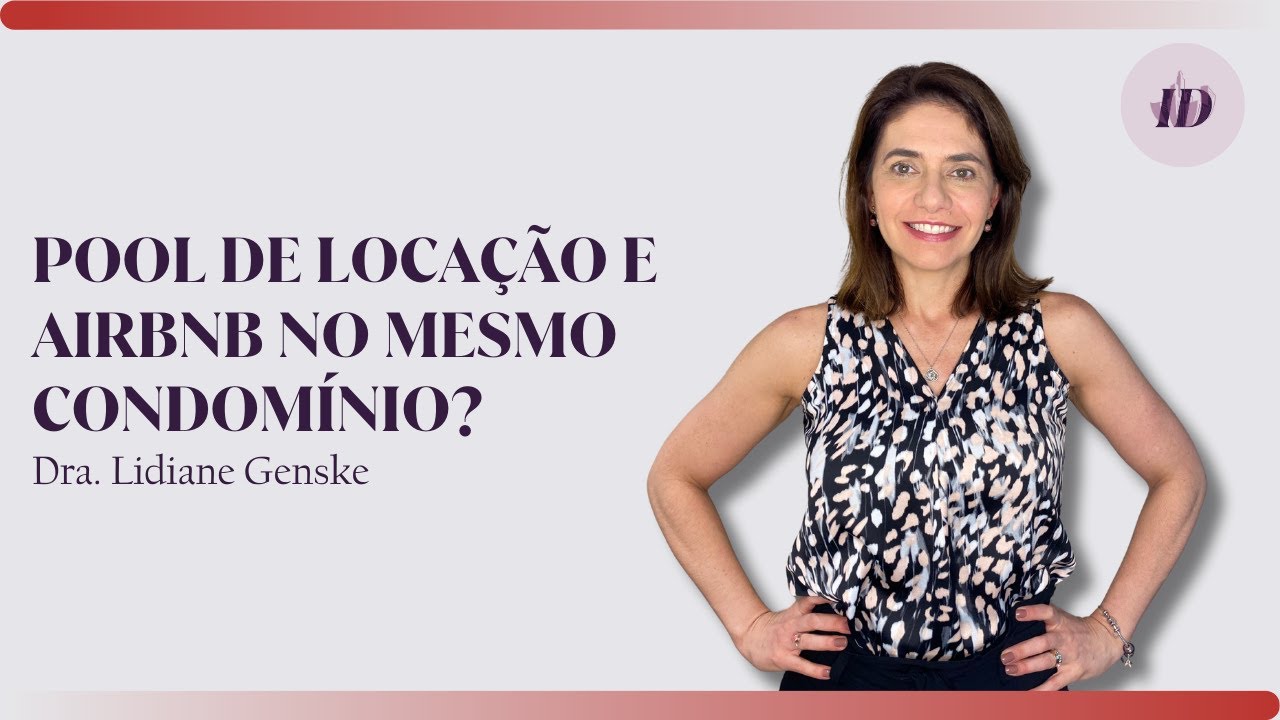 É POSSÍVEL TER POOL DE LOCAÇÃO E AIRBNB NO MESMO CONDOMÍNIO?