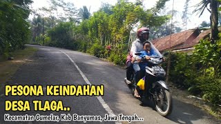 Pesona Keindahan Desa Tlaga, Kecamatan Gumelar, Kabupaten Banyumas, Jawa Tengah..