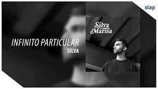 Silva - Infinito Particular (Álbum Silva canta Marisa)